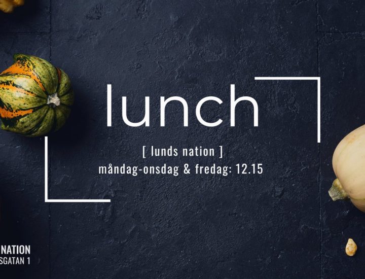 LUNCH LUNDS NATION
