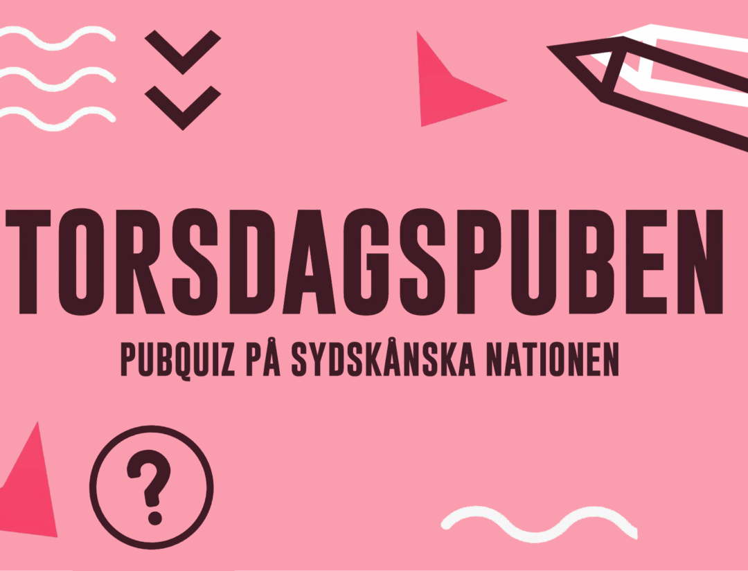 Pubquiz på Torsdagspuben | Sydskånska Nationen