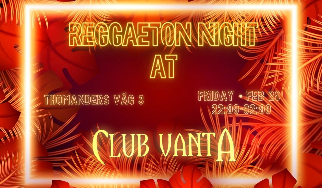 Reggaeton Night is Back I Hallands Nation